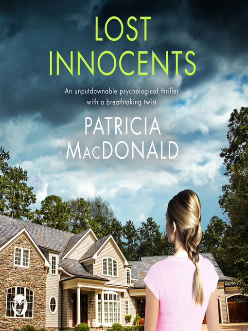 Title details for Lost Innocents by Patricia MacDonald - Available